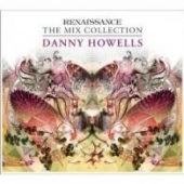 Howells Danny Pres. Renaissance The Mix Collection