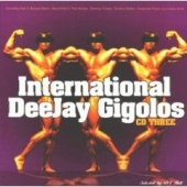 VARIOUS ARTISTS - INTERNATIONAL DEEJAY GIGOLOS CD 3