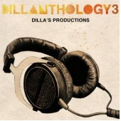 DILLANTHOLOGY 3