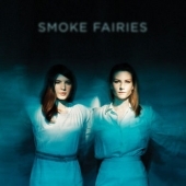 SMOKE FAIRIES