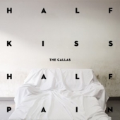 Half Kiss Half Pain