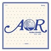 Aor Global Sounds 1975-1983 Volume 2