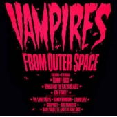 Kim Fowley Presents Vampires From Outer Space