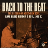 Back To The Beat - Rare Breed Rhythm & Soul 1956-62