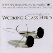 Working Class Hero - A Tribute To John Lennon