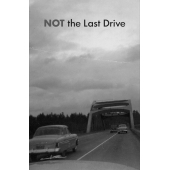 Not The Last Drive