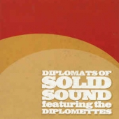 Diplomats Of Solid Sound Featuring The Diplomettes