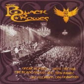 Freak 'n' Roll ...into The Fog, The Black Crowes, All Join Hands, The Fillmore, San Francisco