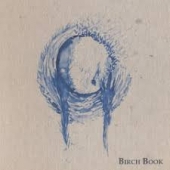 Birch Book Vol. 1