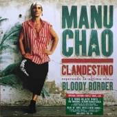 Clandestino / Bloody Border