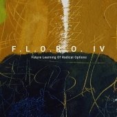 F.l.o.r.o. Iv - Future Learning Of Radical Options