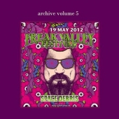 Archive Volume 5 - Live at Freak Valley Festival