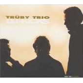 Truby Trio Presents Dj Kicks