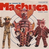 La Locura De Machuca 1975-1980