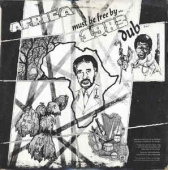 Africa Must Be Free By ... 1983 - Dub 