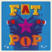 FAT POP