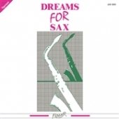 DREAMS FOR SAX