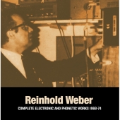 Complete Electronic & Phonetic Works 1968-1974