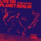 LIVE ON PLANET BERLIN