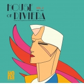 House Of Riviera Vol. 2