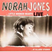 Little Broken Hearts: Live At Allaire Studio - Rsd Release