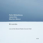 STRANDS / Live At Danish Radio Concert Hall