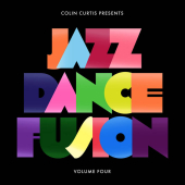 COLIN CURTIS PRESENTS JAZZ DANCE FUSION VOLUME FOUR