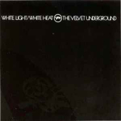White Light / White Heat