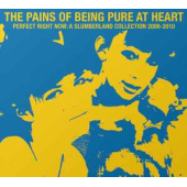 Perfect Right Now: A Slumberland Collection 2008-2010