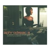 Aphrodisiac 3 - Selected By Eva Gardner