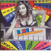 Bingo ( French Punk Exploitation 1978-1981 )