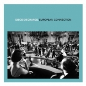 Disco Discharge - European Connection