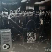 Protest And Survive: The Anthology