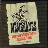 Everyone's Going Triple Bad Acid, Yeah! - The Complete Membranes 1980-1993
