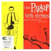 Charlie Parker With Strings