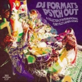Dj Format's Psych Out