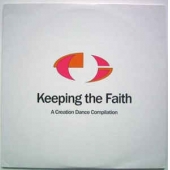 Keeping The Faith - A Creation Dance Compilation