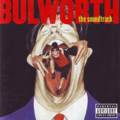 Bulworth The Soundtrack