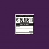 Astral Disaster Sessions