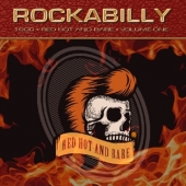 Rockabilly: Red Hot And Rare
