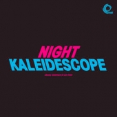 Night Kaleidescope