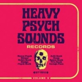 Heavy Psych Sounds Records Sampler, Vol. V