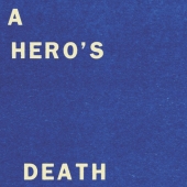 A Hero's Death / I Don't Belong