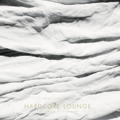 Hardcore Lounge