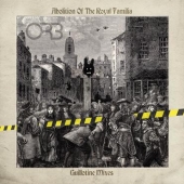 Abolition Of The Royal Familia ( Guillotine Mixes ) 