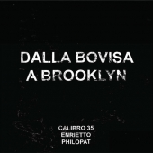 Dalla Bovisa A Brooklyn Ep + Comic