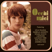 Occhi Miei : 1963-69 Italian Pop