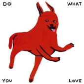 Do What You Love - The Trunk Records 25th Anniversary Collection