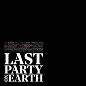 Last Party On Earth