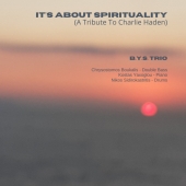       music community   It's about spirituality (A Tribute To Charlie Haden) 